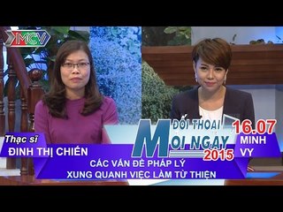 Vấn đề pháp lý xung quanh việc làm từ thiện - Bà. Chiến | ĐTMN 160715