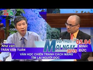 Văn học chiến tranh cách mạng - NV. Trần Văn Tuấn | ĐTMN 050415