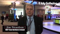 why July 9 gathering? a message of Jim Nicholson MEP from Northern Ireland