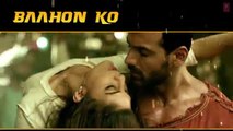 Sau Tarah Ke Rang Full HD Song - Dishoom Movie Songs 2016 - John Abraham