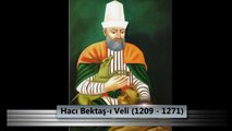 Hacı Bektaş-ı Veli - Tarihe Damga Vuran 15 Sözü