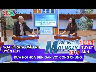 Tạo môi trường cho công chúng tiếp cận hội họa | ĐTMN 100115