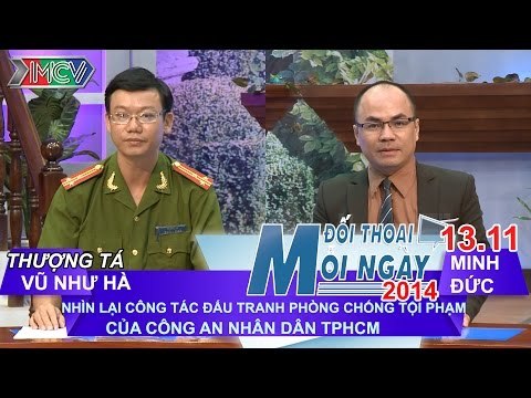 Đấu tranh phòng - chống tội phạm - Thượng tá Vũ Như Hà | ĐTMN 131114
