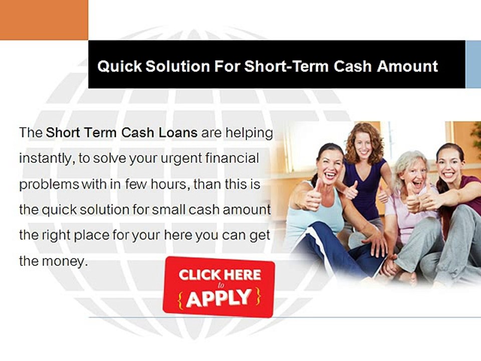 Short Term Cash Loans Are The Perfect Financial Solution When You Need Urgent Cash