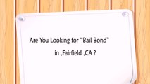 Californiabailbonds | Call Now (707) 422-7870