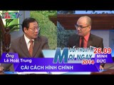 Cải cách hành chính - Ông Lê Hoài Trung | ĐTMN 260914