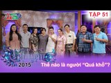 Hạnh phúc với người ... quá khổ! | NGHÌN LẺ MỘT CHUYỆN | Tập 51 | 04/10/2015