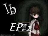 【RPG】Ib　恐怖美術館　EP. 2 — Garry。