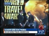Ecuador gana ocho premios en los World Travel Awards 2016
