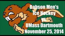 Babson Men's Ice Hockey vs. UMass-Dartmouth (11/25/14)
