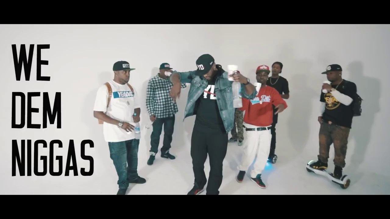 Will The Prospect, Apsaulte, Rydah Boy & T-Dot Tyme "We Dem Niggas"