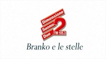Oroscopo - Branko e le Stelle  15 Novembre 2014