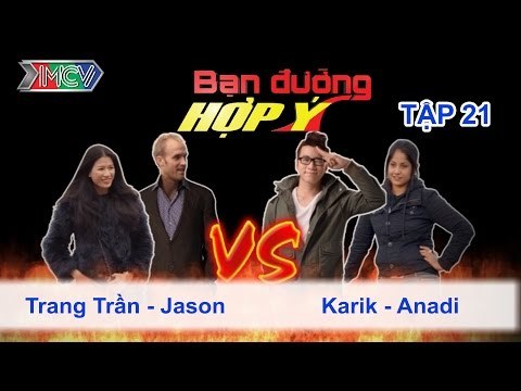 Trang Trần, Jason vs. Karik, Anadi | BẠN ĐƯỜNG HỢP Ý | Tập 21 | 250513