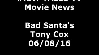 Bad Santa's Tony Cox Chats With KAT