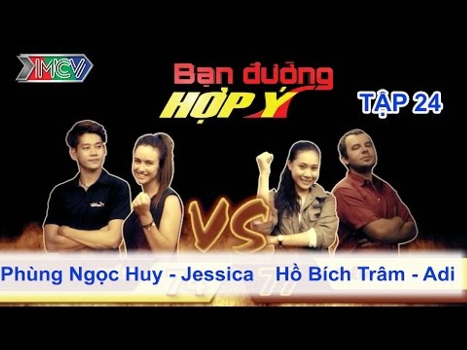 Phùng Ngọc Huy, Jessica vs. Hồ Bích Trâm, Adi |...