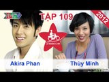 Akira Phan vs. Thùy Minh | LỮ KHÁCH 24H | Tập 109 | 150412