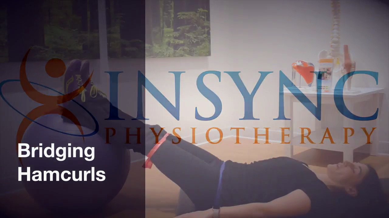 InSync Physiotherapy Burnaby Heights - Bridging Hamcurls