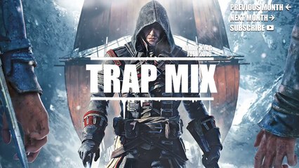 Trap Mix 2016 July/June 2016 - The Best Of Trap Music Mix July 2016 | Trap Mix [1 Hour]