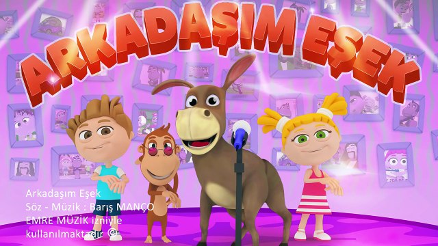 Çocuk Şarkıları Civil Çocuk Dünyası Arkadaşım Eşek Çocuk Şarkısı