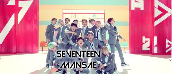 KPOP Who's Who - Seventeen 'Mansae'