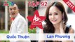 Quốc Thuận vs. Lan Phương | LỮ KHÁCH 24H | Tập 92 | 181211
