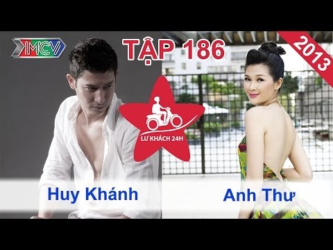 Huy Khánh vs. Anh Thư | LỮ KHÁCH 24H | Tập 186 | 061013