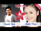 Thanh Tâm vs. Xuân Thùy | LỮ KHÁCH 24H | Tập 94 | 010112