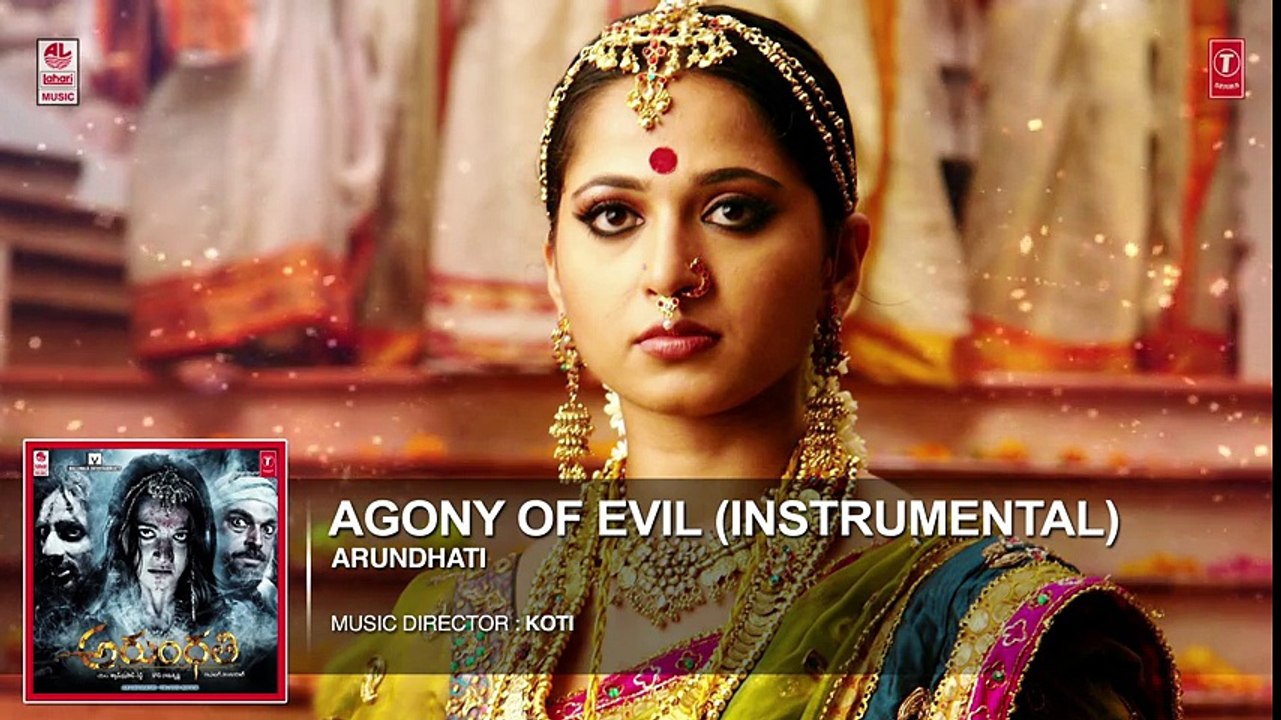 Agony Of Evil - Instrumental Full Song __ _Arundhati_ __ Anushka Shetty, Sonu Sood __ Telugu Songs