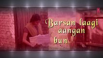 Barsan Laagi Full Song with Lyrics - SARBJIT - Aishwarya Rai Bachchan, Randeep Hooda, Richa Chadda