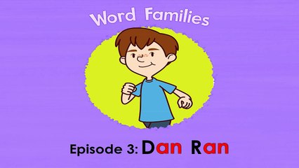 Word Families 3- Dan Ran - Level 1