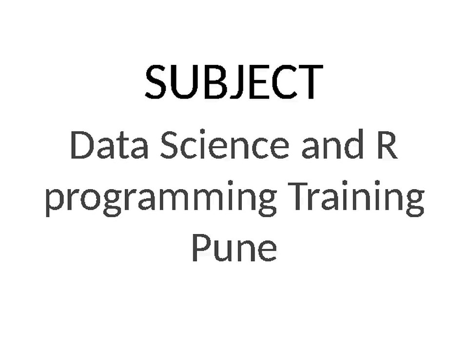 Data_Science_and_R_programming_Training_Pune_mp4