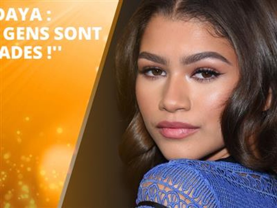 Zendaya : 'Tu devrais avoir honte de toi !'