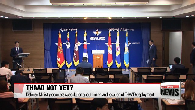 S. Korea counters speculation about timing and location of THAAD deployment
