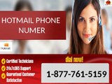 Get Easy Fixes To Your Hurdles via Hotmail Phone Number 1-877-761-5159