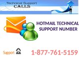 Eyeing for aid? Dial Hotmail technical support number 1-877-761-5159 anytime