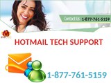 Effective Remedy through Hotmail technical support Number 1-877-761-5159