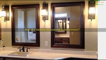 Looking For Custom Sized Mirrors - Texascustommirrors.com