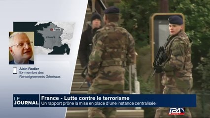 "Il faut une unité centrale de renseignements en France pour être plus efficace", Alain Rodier