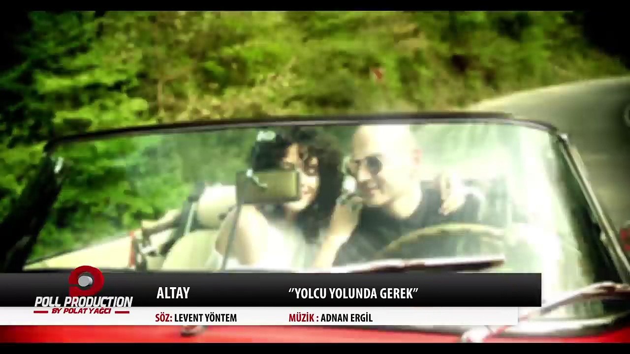 Altay Yolcu Yolunda Gerek