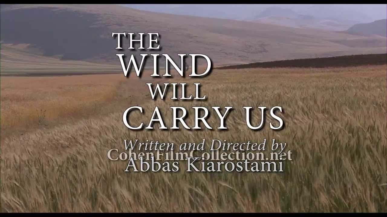 The Wind Will Carry Us - Trailer