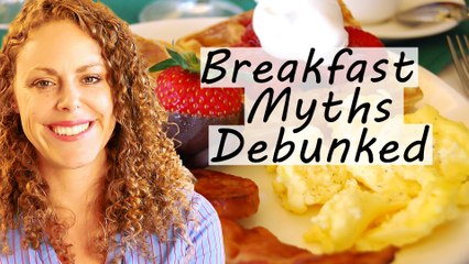 Download Video: Healthy Breakfast Myths Debunked – Healthy Breakfast Ideas & Weight Loss Tips