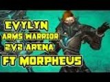 Evylyn - 6.1.2 level 100 Arms Warrior Demonology Warlock 2v2 arena pwnage Ft Morpheus - wow wod pvp