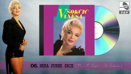Vanesa Sokcic - Neka pukne srce (1991)