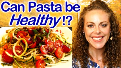 Is Pasta Healthy?! Health Tips & Low Carb Recipe for Spaghetti Inspired Meal! Spiralize Veggies!