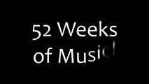 52 Weeks of Music: Week 19 