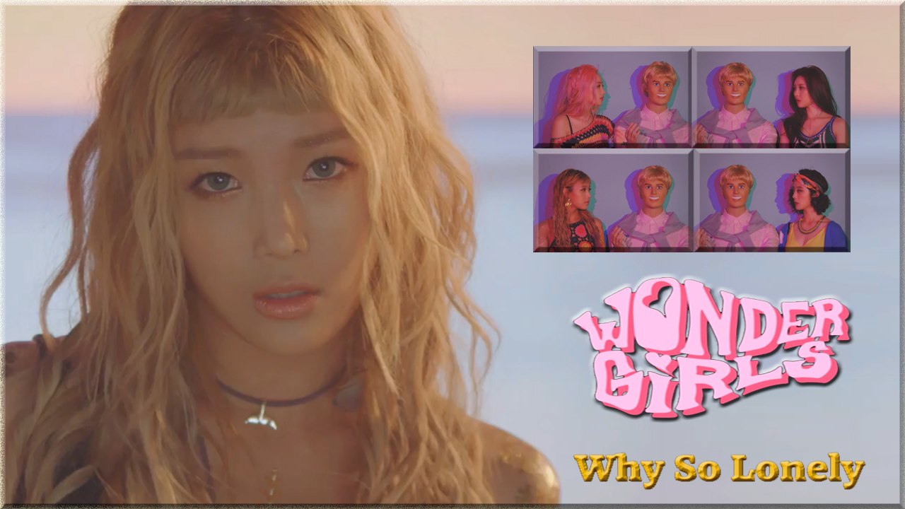 Wonder Girls - Why So Lonely MV HD k-pop [german Sub]