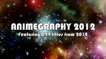 AMV - Animegraphy 2012 - Bestamvsofalltime Anime MV ♫
