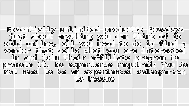 Discover Why Promoting Affiliate Programs Has Become So Popular