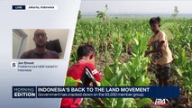 07/06: Indonesia's back to the land movement: government has cracked down on the 50.000 member group