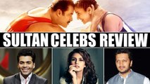 Sultan Celebs Review | Bollywood Declared As BLOCKBUSTER